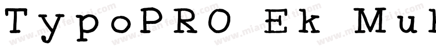 TypoPRO Ek Mukta字体转换